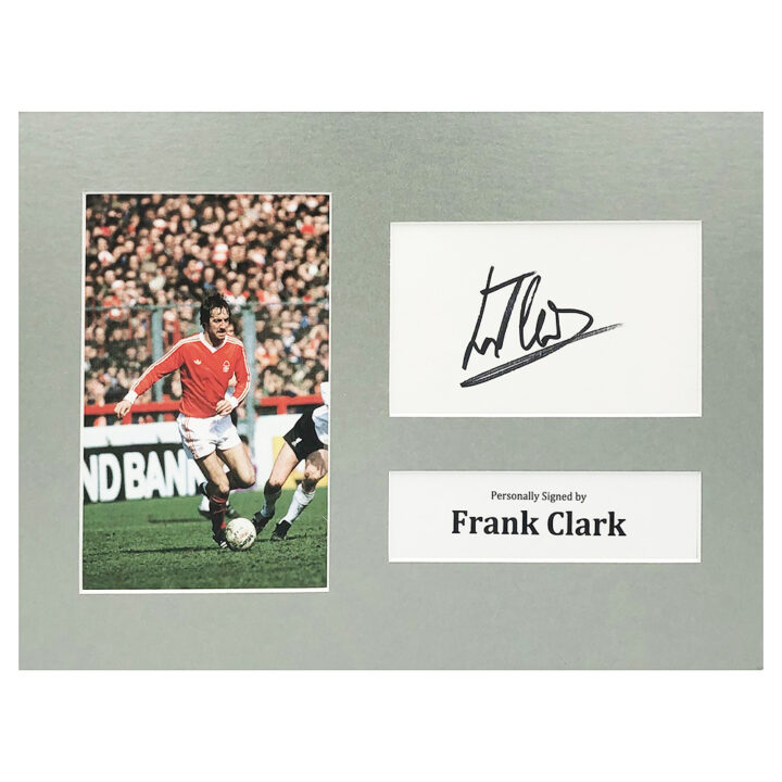 Signed Frank Clark Photo Display - 12x8 Nottingham Forest Icon